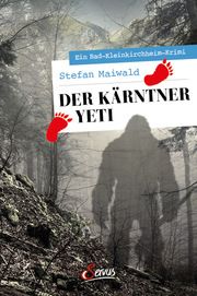 Der Kärntner Yeti Maiwald, Stefan 9783710402418