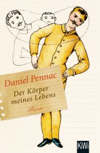 Der Körper meines Lebens Pennac, Daniel 9783462048445