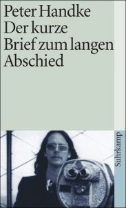 Der kurze Brief zum langen Abschied Handke, Peter 9783518397862