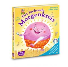 Der lachende Morgenkreis Gulden, Elke/Scheer, Bettina/Wasem, Marco 9783769822434