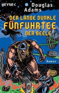 Der lange dunkle Fünfuhrtee der Seele Adams, Douglas 9783453210721