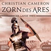 Der lange Krieg: Zorn des Ares Cameron, Christian 9783987590184