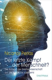 Der letzte Kampf der Menschheit? Perlas, Nicanor 9783825152352