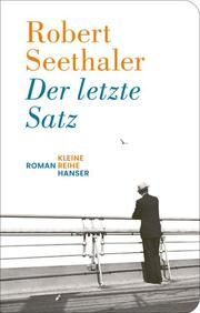 Der letzte Satz Seethaler, Robert 9783446282957