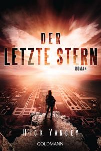 Der letzte Stern Yancey, Rick 9783442487059