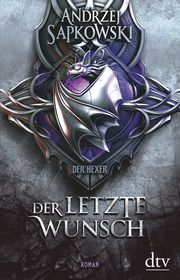 Der letzte Wunsch Sapkowski, Andrzej 9783423262644