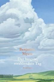 Der längste, strahlendste Tag Myers, Benjamin 9783832167103