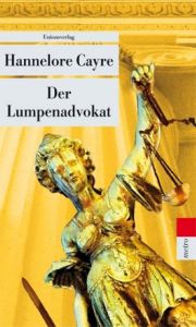 Der Lumpenadvokat Cayre, Hannelore 9783293204676