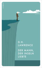 Der Mann, der Inseln liebte Lawrence, D H 9783311150251