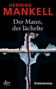 Der Mann, der lächelte Mankell, Henning 9783423212151