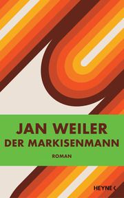 Der Markisenmann Weiler, Jan 9783453273771