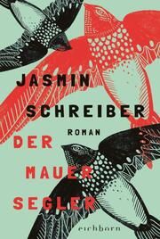 Der Mauersegler Schreiber, Jasmin 9783847901372