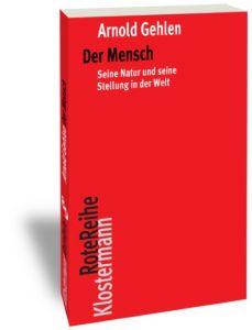 Der Mensch Gehlen, Arnold 9783465042891