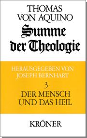 Der Mensch und das Heil Thomas von Aquin 9783520109040