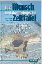 Der Mensch und die geologische Zeittafel  9783775138260