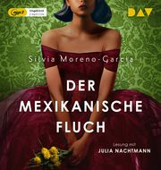 Der mexikanische Fluch Moreno-Garcia, Silvia 9783742424617