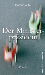 Der Ministerpräsident Zelter, Joachim 9783520766083