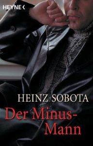 Der Minus-Mann Sobota, Heinz 9783453011113