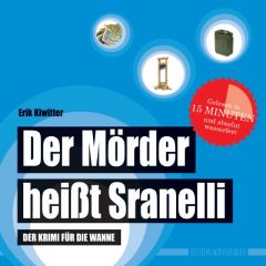 Der Mörder heißt Sranelli Kiwitter, Erik 9783981787078