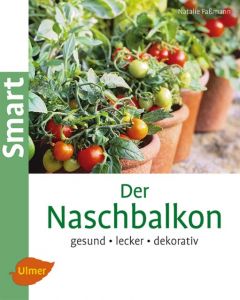 Der Naschbalkon Faßmann, Natalie 9783800167012