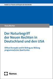 Der Naturbegriff der Neuen Rechten in Deutschland und den USA Merten, Viola 9783756017478