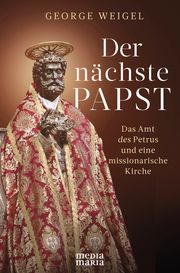 Der nächste Papst Weigel, George 9783947931248