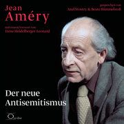 Der neue Antisemitismus Améry, Jean 9783956163296