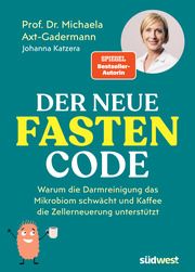 Der neue Fasten-Code Axt-Gadermann, Michaela/Katzera, Johanna 9783517103532