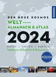 Der neue Kosmos Welt-Almanach & Atlas 2024 Aubel, Henning/Ell, Renate/Engler, Philip 9783440177570