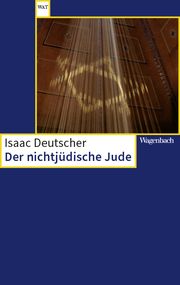 Der nichtjüdische Jude Deutscher, Isaac 9783803128638