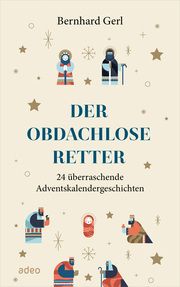 Der obdachlose Retter Gerl, Bernhard 9783863343811