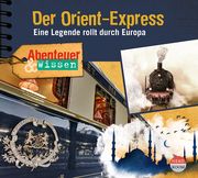 Der Orient-Express Wakonigg, Daniela 9783963460449