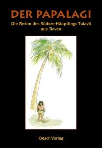 Der Papalagi Scheurmann, Erich 9783035029000