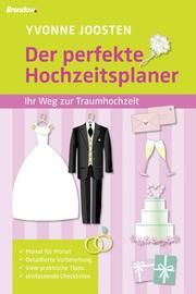 Der perfekte Hochzeitsplaner Joosten, Yvonne 9783865063496