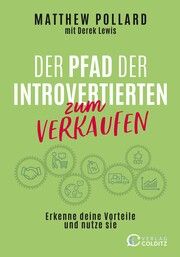 Der Pfad der Introvertierten zum Verkaufen Pollard, Matthew 9783949481055