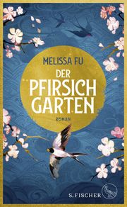 Der Pfirsichgarten Fu, Melissa 9783103971675