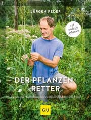 Der Pflanzenretter Feder, Jürgen 9783833873515