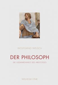 Der Philosoph Welsch, Wolfgang 9783770563845