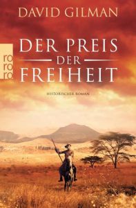 Der Preis der Freiheit Gilman, David 9783499274916