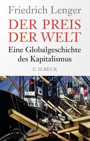 Der Preis der Welt Lenger, Friedrich 9783406808340