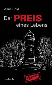 Der Preis eines Lebens Gold, Anne 9783724526537