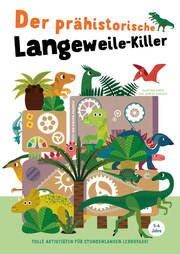 Der prähistorische Langeweile-Killer Sylvia Winnewisser 9788863126549