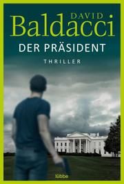 Der Präsident Baldacci, David 9783404183401