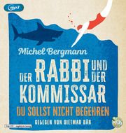 Der Rabbi und der Kommissar: Du sollst nicht begehren Bergmann, Michel 9783837162691