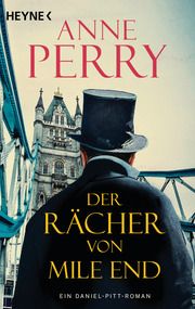 Der Rächer von Mile End Perry, Anne 9783453425910