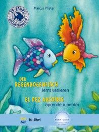 Der Regenbogenfisch lernt verlieren/El pez arcoíris aprende a perder Pfister, Marcus 9783191295981
