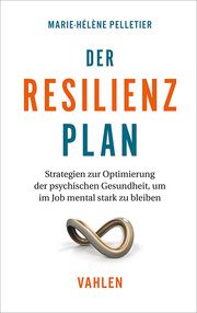 Der Resilienzplan Pelletier, Marie-Hélène 9783800675296