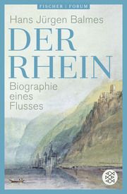 Der Rhein Balmes, Hans Jürgen 9783596704248