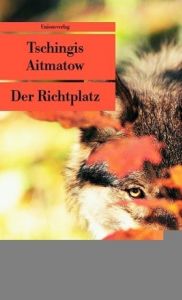 Der Richtplatz Aitmatow, Tschingis 9783293203815