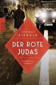 Der rote Judas Ziebula, Thomas 9783499000393